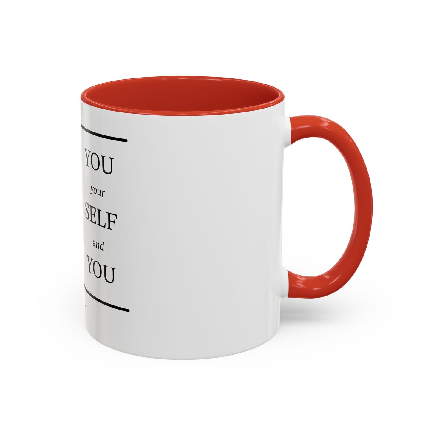 Self-Our-Self (Accent Coffee Mug)
