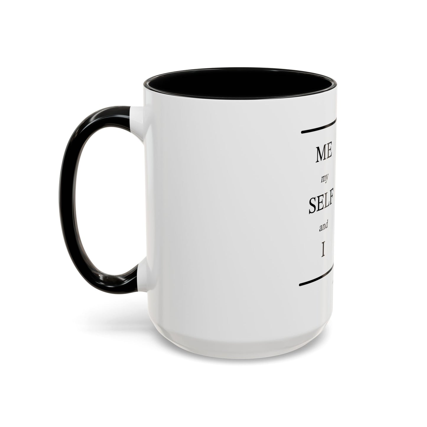 Self-Our-Self (Accent Coffee Mug)
