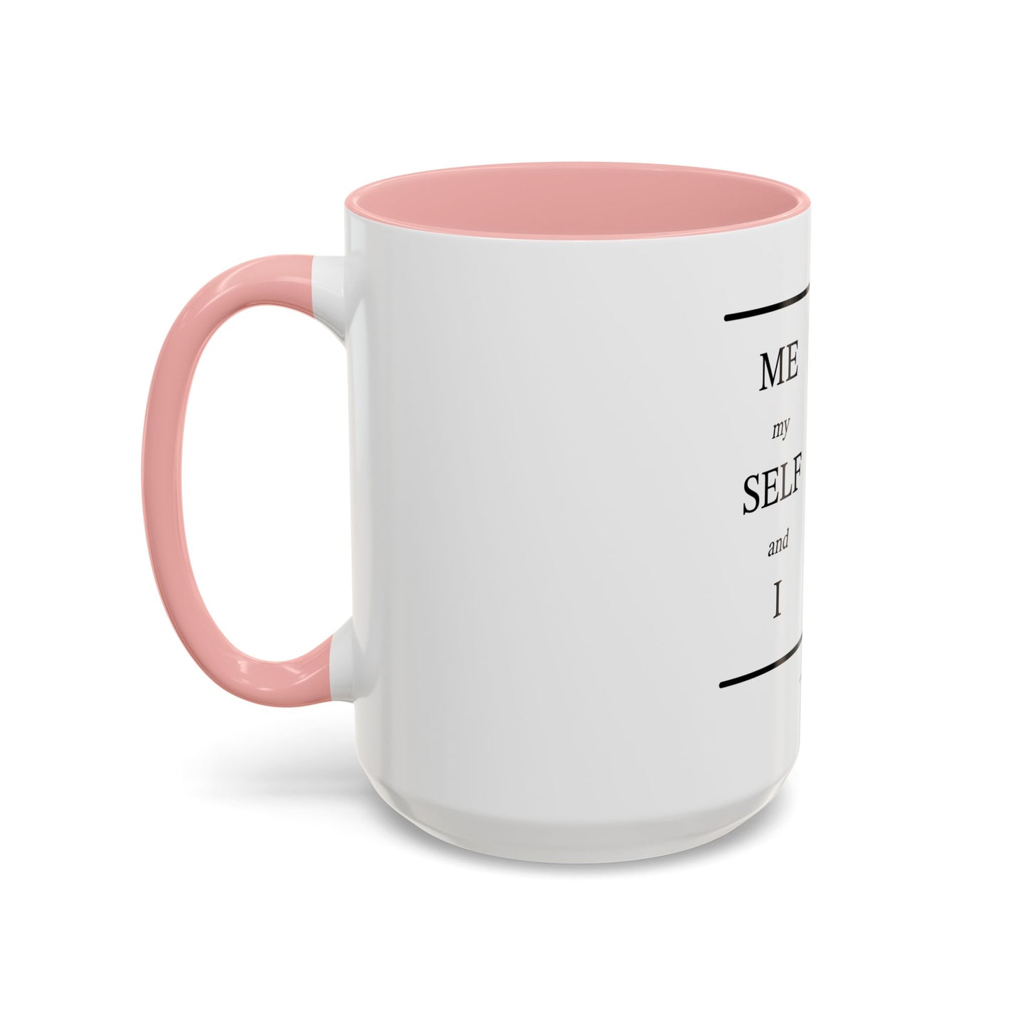 Self-Our-Self (Accent Coffee Mug)