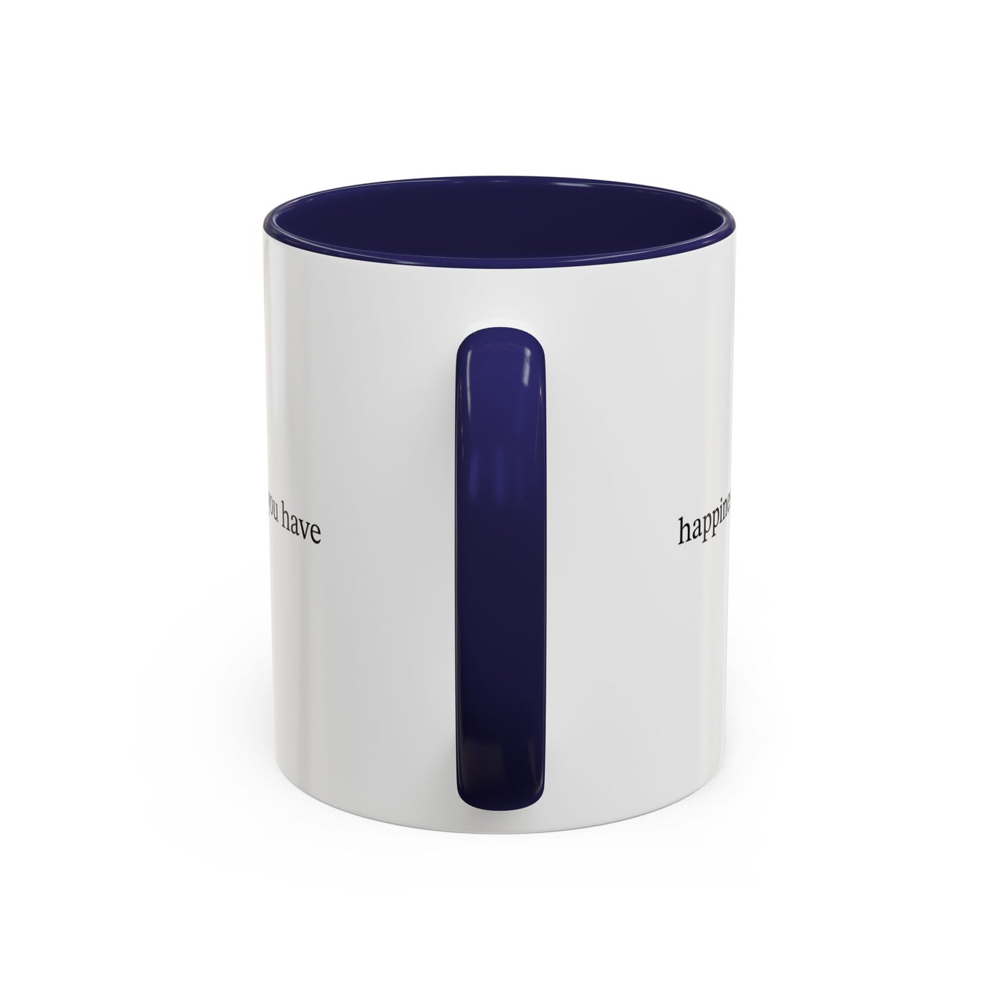 Happiness is... (Accent Coffee Mug)