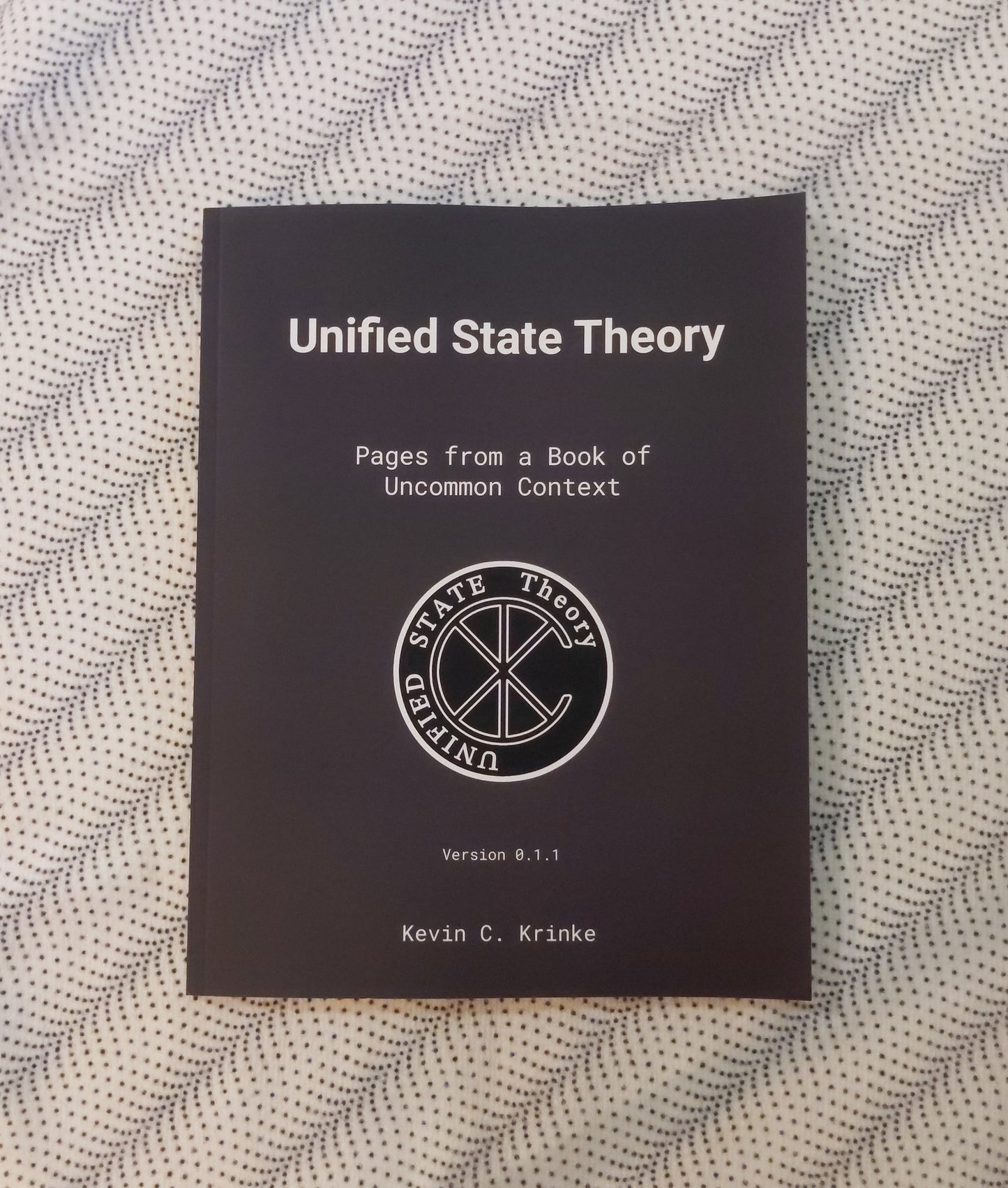 Unified State Theory v0.1.1 (8.5"x11")