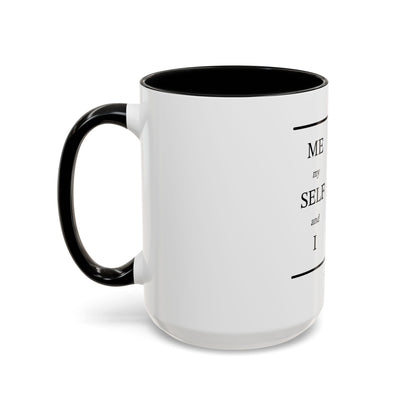 Self-Our-Self (Accent Coffee Mug)