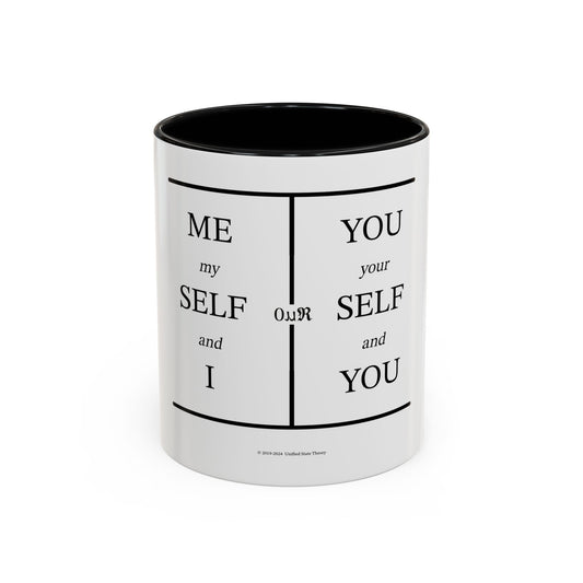 Self-Our-Self (Accent Coffee Mug)