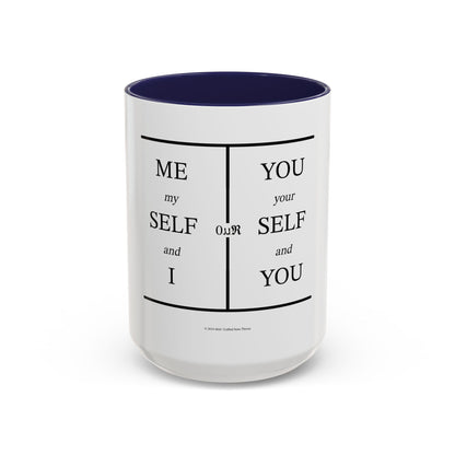 Self-Our-Self (Accent Coffee Mug)